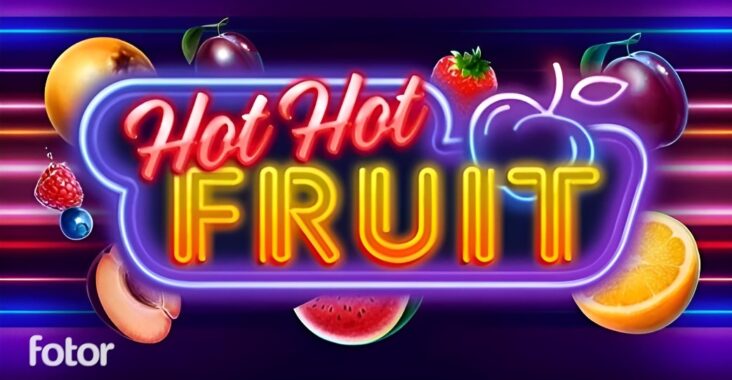 Menjelajahi Slot Online Hot Hot Fruit: Sensasi, Fitur, dan Strategi Bermain